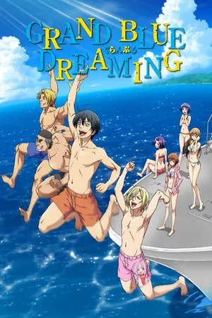 Grand Blue Dreaming 2026 Season 2 Hindi - Japanese Audio WEB-DL 720p - 1080p [EP 01 - 04 Added]